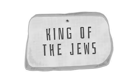 the king of the jews sign
